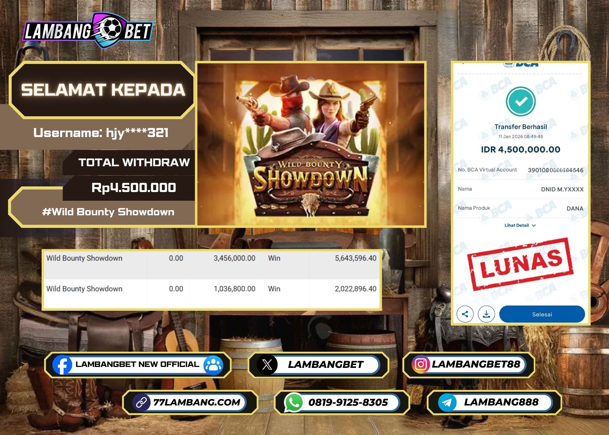 LAMBANGBET [11 JANUARI 2025] JACKPOT SLOT Wild Bounty Showdown "Rp4.500.000" LUNAS